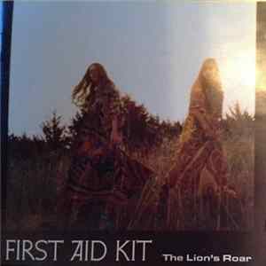 First Aid Kit - The Lion's Roar FLAC