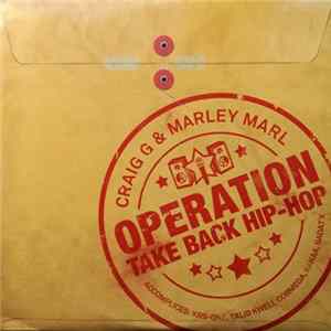 Craig G & Marley Marl - Operation Take Back Hip-Hop FLAC
