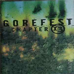 Gorefest - Chapter 13 FLAC
