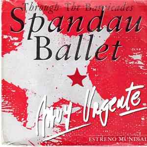 Spandau Ballet - Through The Barricades FLAC
