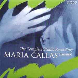 Rossini / Maria Callas, Coro E Orchestra Del Teatro Alla Scala, Milano, Gianandrea Gavazzeni - Il Turco In Italia (Act 2) (The Complete Studio Recordings 1949-1969) FLAC