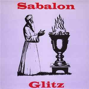 Sabalon Glitz - Orpheum / Zoroaster FLAC