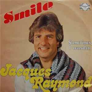 Jacques Raymond - Smile FLAC