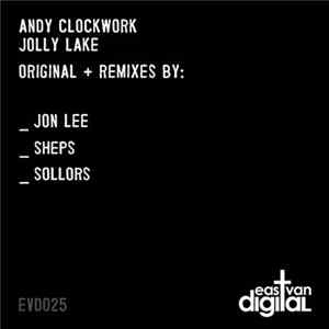 Andy Clockwork - Jolly Lake FLAC