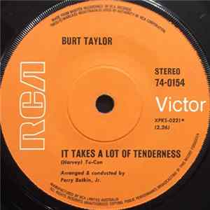 Burt Taylor - It Takes A Lot Of Tenderness / This Is My Life (La Vita) FLAC
