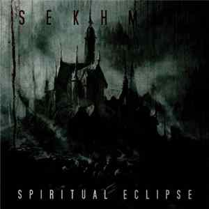 Sekhmet - Spiritual Eclipse FLAC