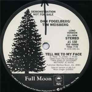 Dan Fogelberg / Tim Weisberg - Tell Me To My Face FLAC