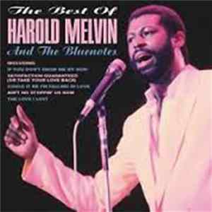 Harold Melvin And The Blue Notes - The Best Of Harold Melvin And The Blue Notes FLAC