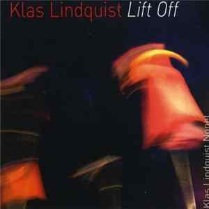Klas Lindquist - Klas Lindquist Nonet - Lift Off FLAC
