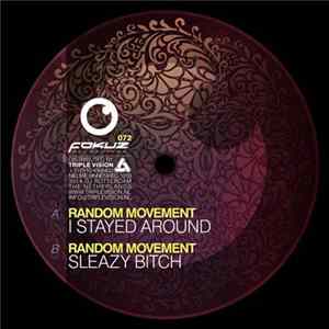 Random Movement - Sleazy Bitch EP FLAC