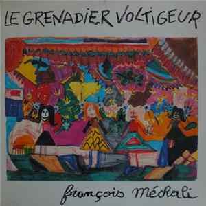 François Méchali - Le Grenadier Voltigeur FLAC