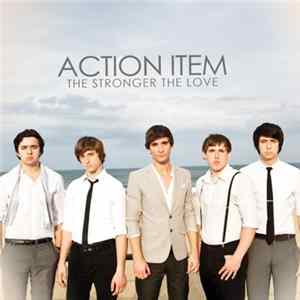 Action Item - The Stronger The Love FLAC