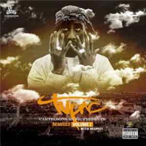 CartelSons & Tupac - With Respect : Remixes Volume 2 FLAC