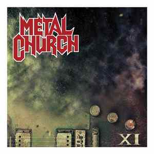 Metal Church - XI FLAC