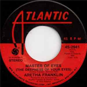 Aretha Franklin - Master Of Eyes (The Deepness Of Your Eyes) FLAC