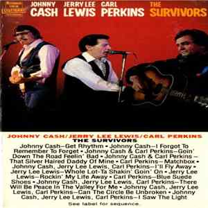 Johnny Cash, Jerry Lee Lewis, Carl Perkins - The Survivors FLAC