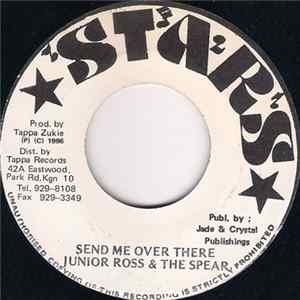 Junior Ross & The Spears - Send Me Over There FLAC