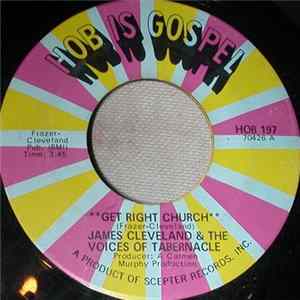 James Cleveland & The Voices Of Tabernacle - Meetin' Tonight / Get Right Church FLAC