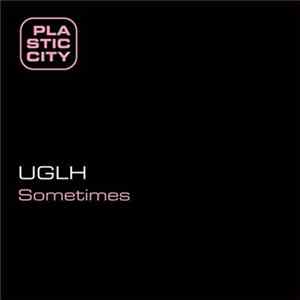 UGLH - Sometimes FLAC