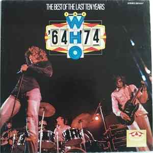 The Who - '64 - '74 / The Best Of The Last Ten Years FLAC