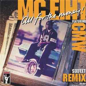MC Eiht Feat. CMW - All For The Money (Sixfeet Remix) FLAC