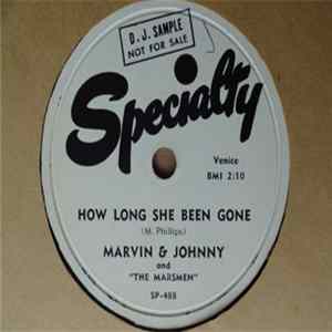 Marvin & Johnny And The Marsmen - How Long She Been Gone / Jo Jo FLAC