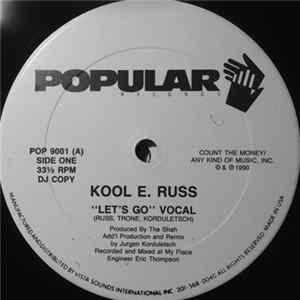 Kool E. Russ - Let's Go FLAC