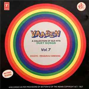 Prasun, Vandana - Yaaden - A Collection Of Old Hits Duet Songs Vol. 7 FLAC