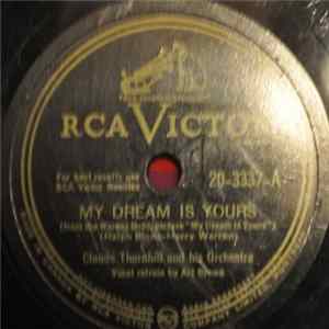 Claude Thornhill And His Orchestra - My Dream Is Yours FLAC