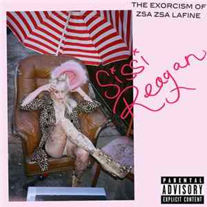 Sissi Reagan - The Exorcism Of Zsa Zsa LaFine FLAC