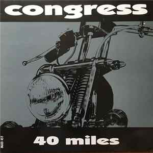 Congress - 40 Miles FLAC