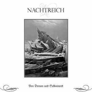 Nachtreich - Von Dornen Und Selbstmord FLAC