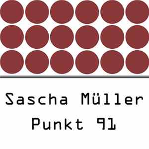 Sascha Müller - Punkt 91 FLAC