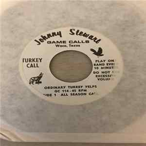 Johnny Stewart - Ordinary Turkey Yelps FLAC