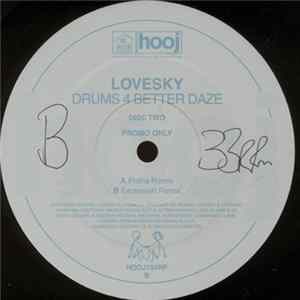 Lovesky - Drums 4 Better Daze (Disc Two) FLAC