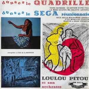 Loulou Pitou Et Son Orchestre - Dansez Le Quadrille Dansez Le Sega Réunionnais FLAC