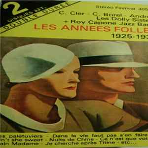 Ramon Mendizabal Et Son Orchestre, Manuel Pizarro, Jo Moutet - Les Annees Folles 1925 - 1930 FLAC