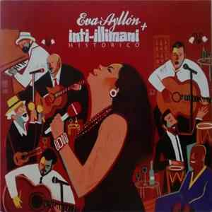 Eva Ayllón + Inti Illimani Histórico - Eva Ayllón + Inti Illimani Histórico FLAC