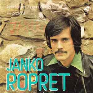 Janko Ropret - Lepa Kot Sen / Ne Priznam FLAC