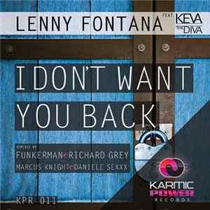Lenny Fontana Feat. Keva The Diva - I Don't Want You Back FLAC