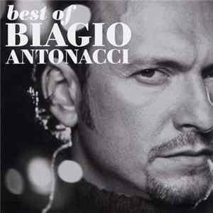 Biagio Antonacci - Best Of Biagio Antonacci 1989 2000 FLAC