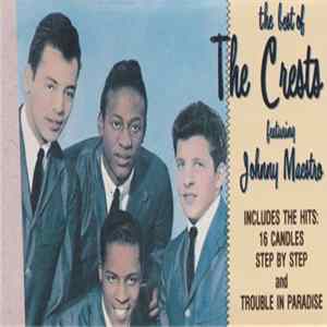 The Crests Featuring Johnny Maestro - The Best Of The Crests Featuring Johnny Maestro FLAC