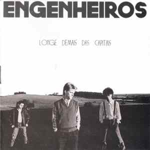 Engenheiros Do Hawaii - Longe Demais Das Capitais FLAC