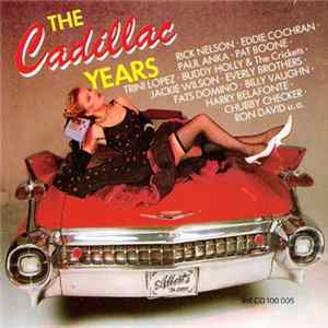 Various - The Cadillac Years FLAC