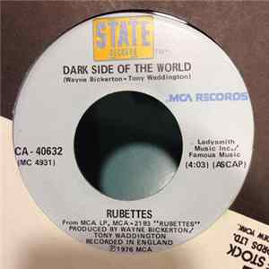 Rubettes - Dark Side Of The World / Rock Is Dead FLAC