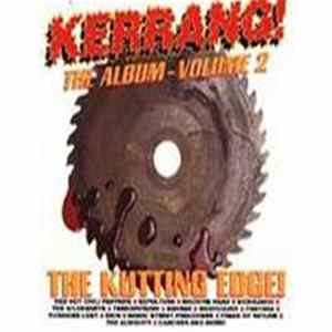 Various - Kerrang! The Album - Volume 2 The Kutting Edge FLAC