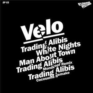 Velo - "Trading Alibis" EP FLAC