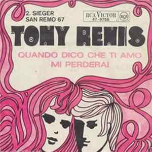 Tony Renis - Quando Dico Che Ti Amo / Mi Perderai FLAC
