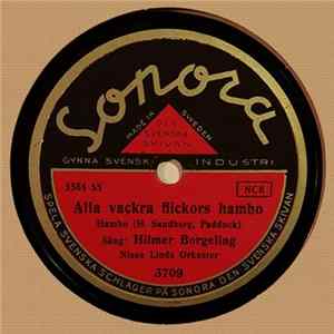 Hilmer Borgeling - Alla Vackra Flickors Hambo / Maja »Skärgårdstösen» FLAC