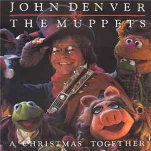 John Denver & The Muppets - A Christmas Together FLAC